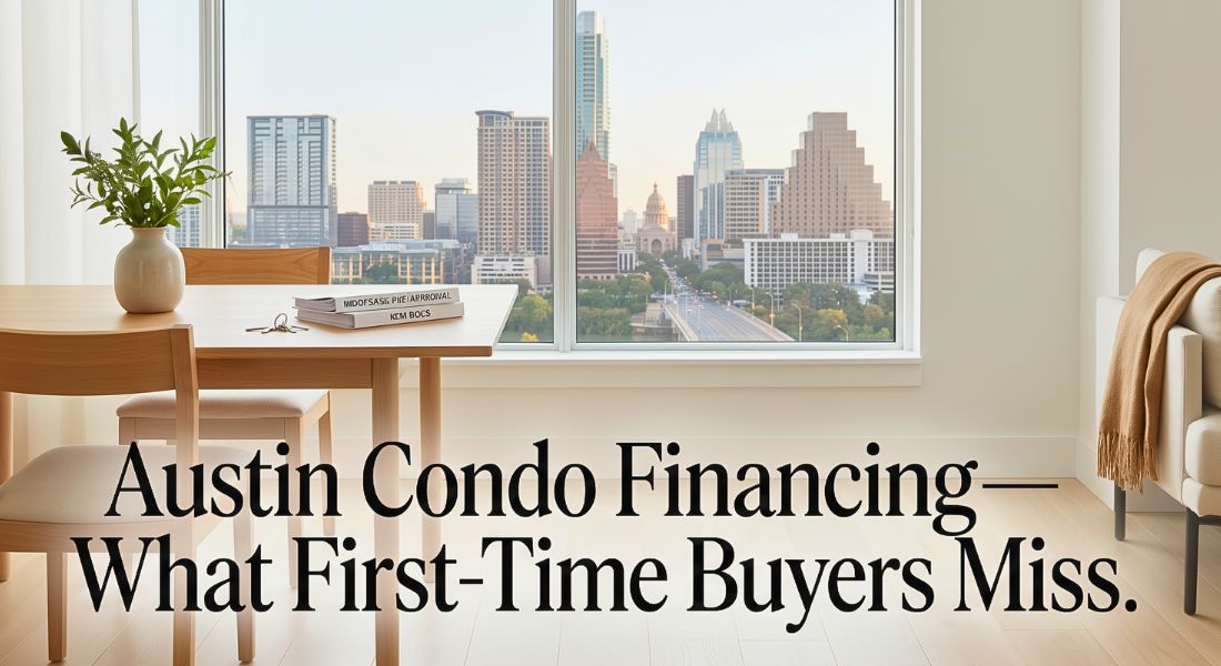 Austin Condo Financing